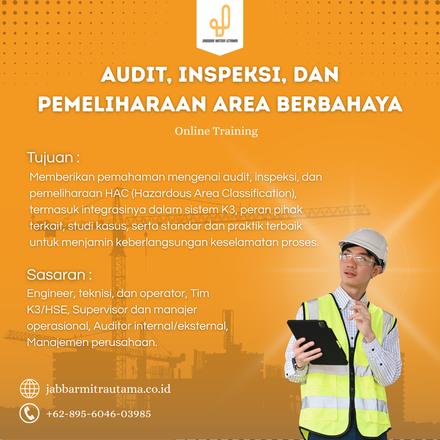 Audit, Inspeksi, dan Pemeliharaan Area Berbahaya